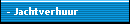 - Jachtverhuur